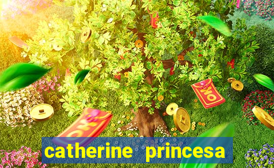 catherine princesa de gales